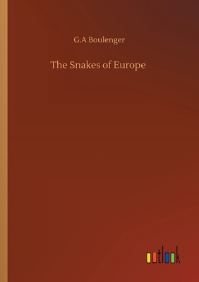 غلاف كتاب The Snakes of Europe