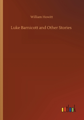 غلاف كتاب Luke Barnicott and Other Stories