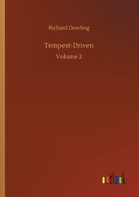 Tempest-Driven:Volume 2