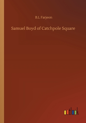 غلاف كتاب Samuel Boyd of Catchpole Square