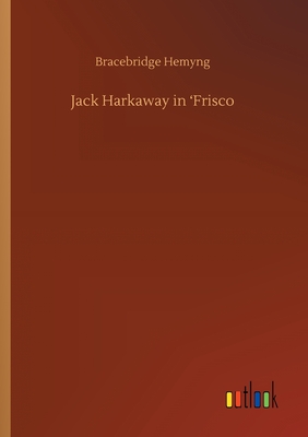 Jack Harkaway in 