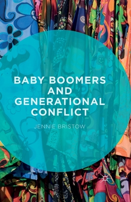 غلاف كتاب Baby Boomers and Generational Conflict