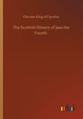 غلاف كتاب The Scottish History of Jaes the Fourth