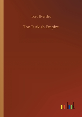 غلاف كتاب The Turkish Empire