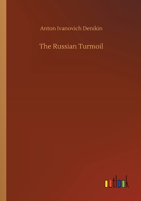 غلاف كتاب The Russian Turmoil
