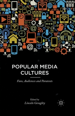 غلاف كتاب Popular Media Cultures : Fans, Audiences and Paratexts