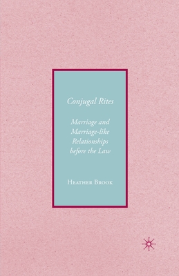 غلاف كتاب Conjugality : Marriage and Marriage-like Relationships before the Law