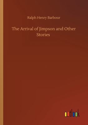 غلاف كتاب The Arrival of Jimpson and Other Stories