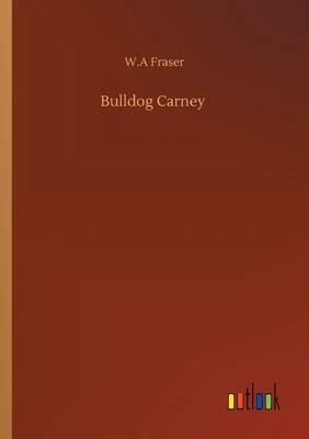 غلاف كتاب Bulldog Carney
