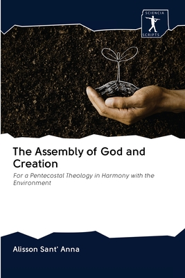 The Assembly of God and Creation