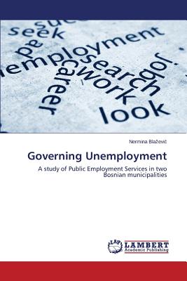 غلاف كتاب Governing Unemployment