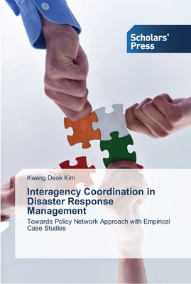غلاف كتاب Interagency Coordination in Disaster Response Management