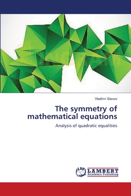 The symmetry of mathematical equations