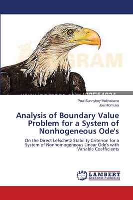 Analysis of Boundary Value Problem for a System of Nonhogeneous Ode