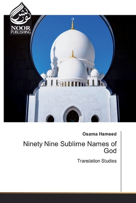 Ninety Nine Sublime Names of God