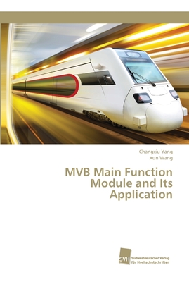 MVB Main Function Module and Its Application