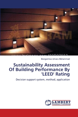 Sustainability Assessment Of Building Performance By 