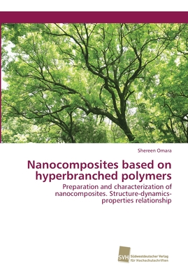 Nanocomposites based on hyperbranched polymers