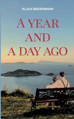 غلاف كتاب A year and a day ago
