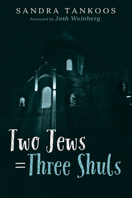 غلاف كتاب Two Jews = Three Shuls