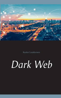 غلاف كتاب Dark Web