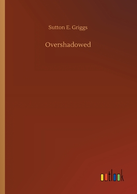 غلاف كتاب Overshadowed