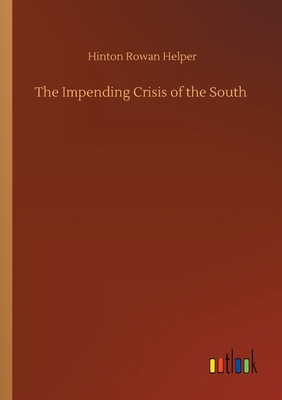 غلاف كتاب The Impending Crisis of the South