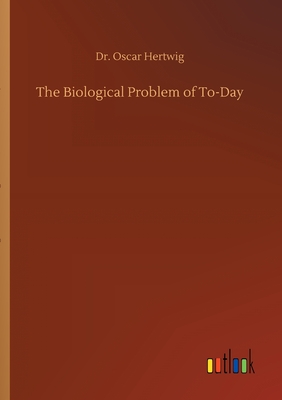 غلاف كتاب The Biological Problem of To-Day