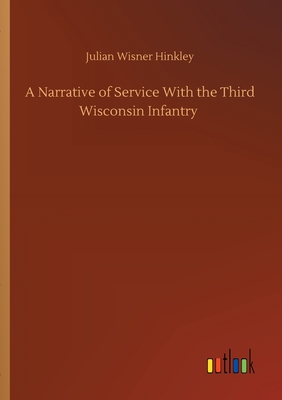 غلاف كتاب A Narrative of Service With the Third Wisconsin Infantry