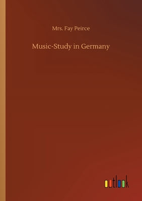 غلاف كتاب Music-Study in Germany