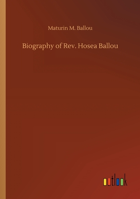غلاف كتاب Biography of Rev. Hosea Ballou