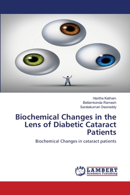 Biochemical Changes in the Lens of Diabetic Cataract Patients