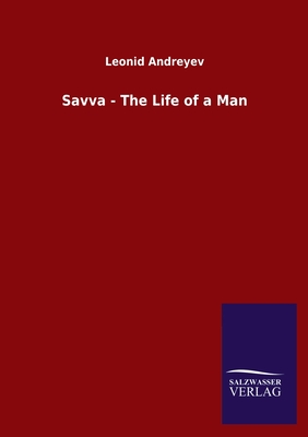 غلاف كتاب Savva - The Life of a Man