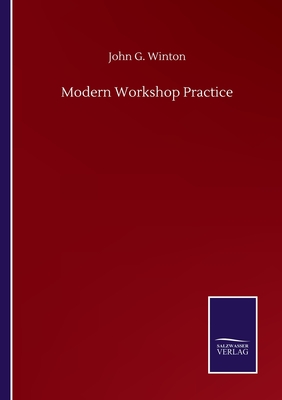 Modern Workshop Practice