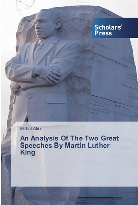 غلاف كتاب An Analysis Of The Two Great Speeches By Martin Luther King