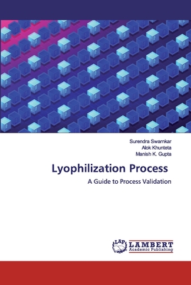 Lyophilization Process