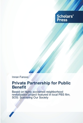 Private Partnership for Public Benefit