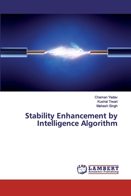 Stability Enhancement by Intelligence Algorithm