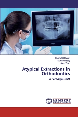 Atypical Extractions in Orthodontics