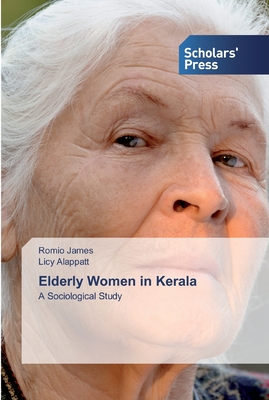 غلاف كتاب Elderly Women in Kerala