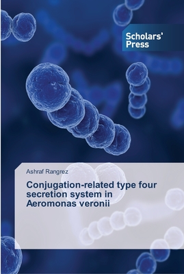 Conjugation-related type four secretion system in Aeromonas veronii