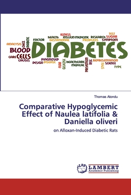 Comparative Hypoglycemic Effect of Naulea latifolia & Daniella oliveri