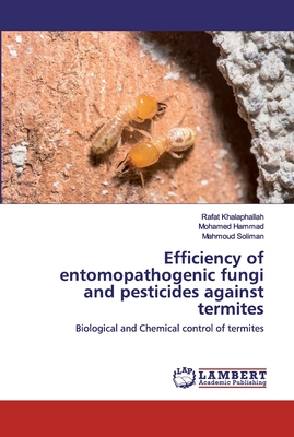 Efficiency of entomopathogenic fungi and pesticides against termites