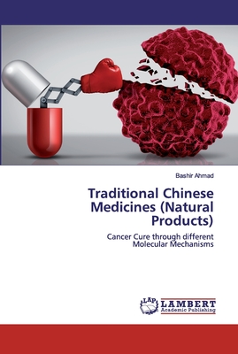 Traditional Chinese Medicines (Natural Products)