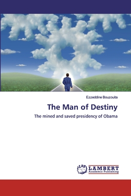 The Man of Destiny