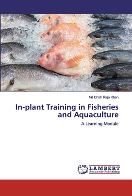 In-plant Training in Fisheries and Aquaculture