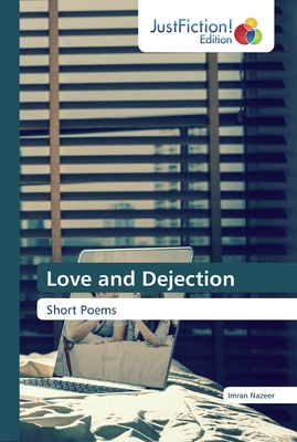 غلاف كتاب Love and Dejection