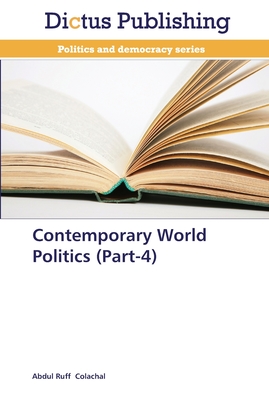 Contemporary World Politics  (Part-4)