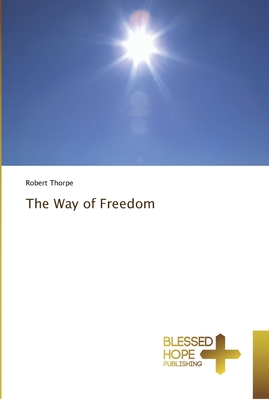 The Way of Freedom