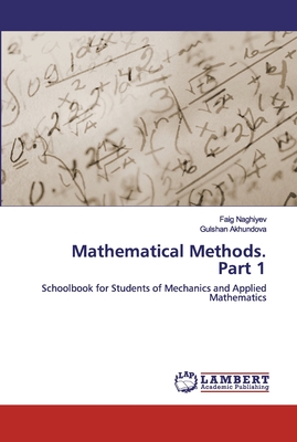 Mathematical Methods. Part 1